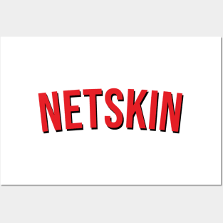 NETSKIN Posters and Art